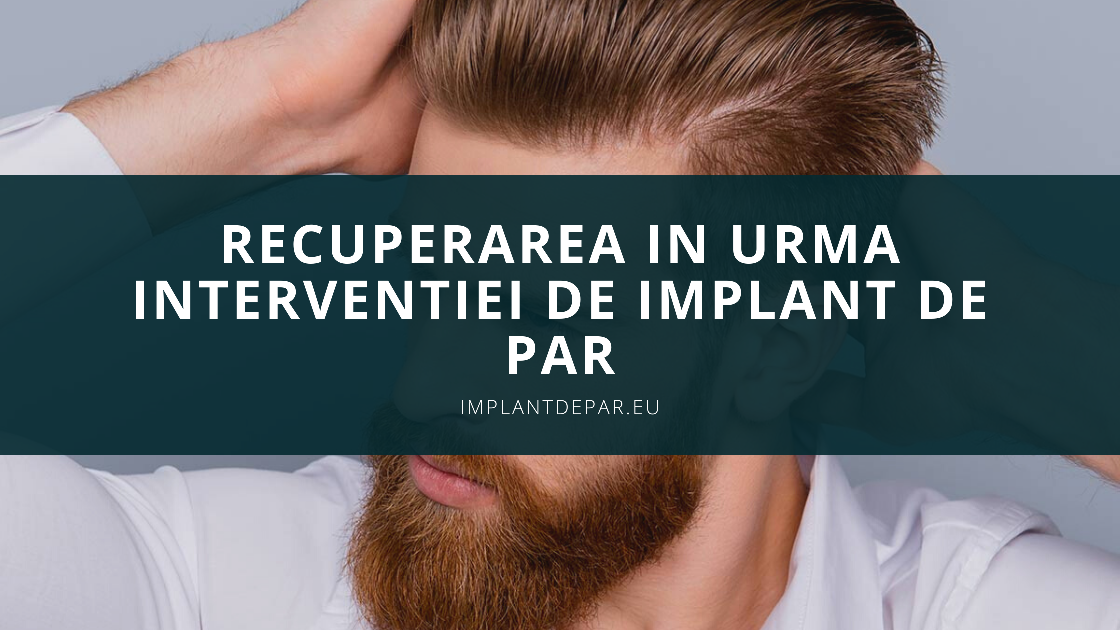 Recuperarea in urma interventiei de implant par